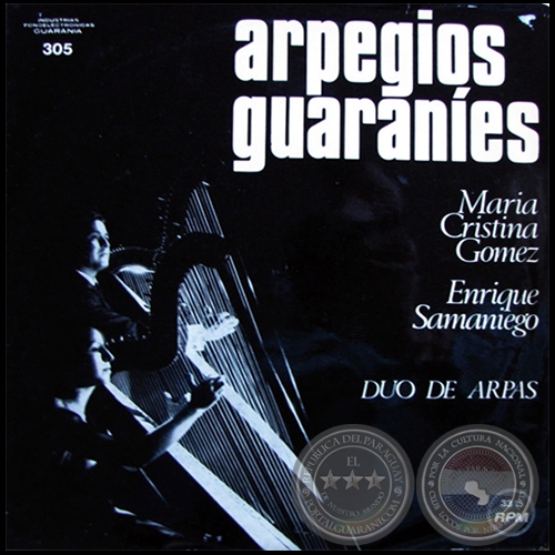 ARPEGIOS GUARANES - Duo de Arpas: MARA CRISTINA GMEZ y ENRIQUE SAMANIEGO